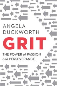 Grit: The Power of Passion and Perseverance